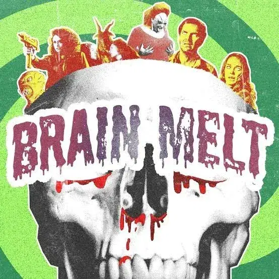 Brain Melt Podcast