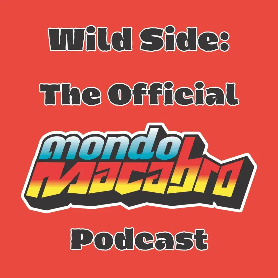 Official Mondo Macabro Podcast